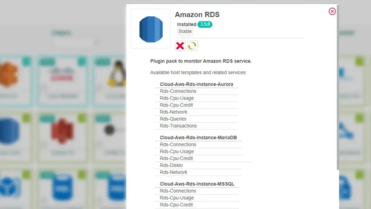 Amazon RDS Plugin Pack 3.5.0, installed and Stable: host templates for Aurora, MariaDB and MSSQL instances with connection, CPU, network, query and transaction services