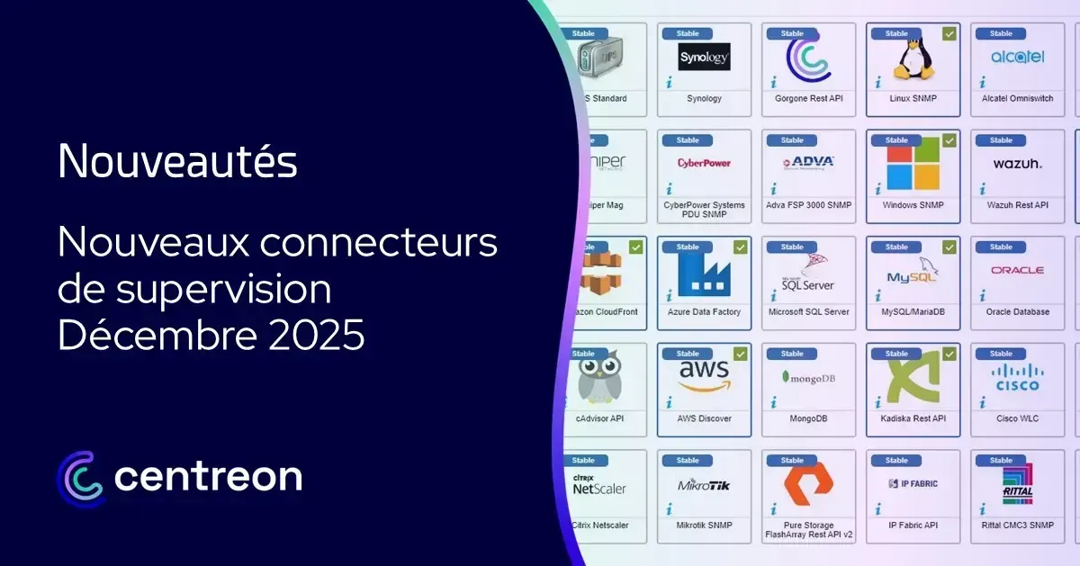 Info connecteurs de supervision – Décembre 2025