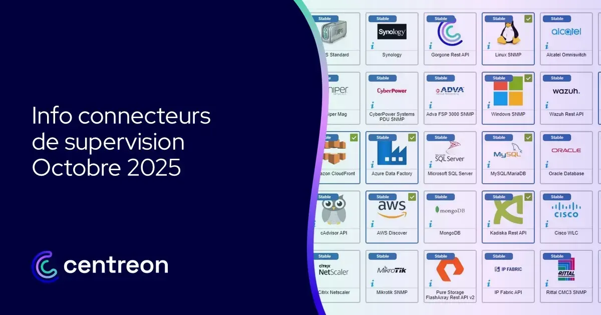 Info connecteurs de supervision – Octobre 2025